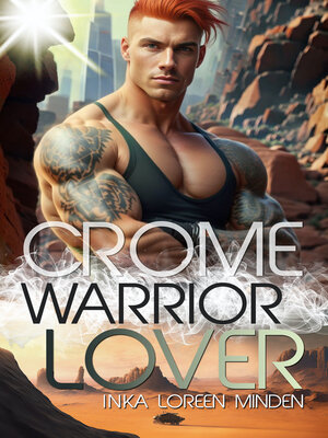 cover image of Crome--Warrior Lover 2